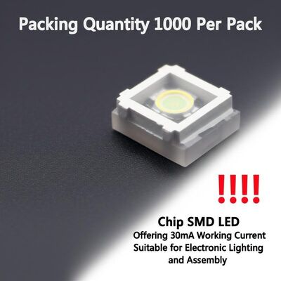 Packing Quantity 1000 Per Pack Chip SMD LED Offering 30mA Working Current Suitable for Electronic Lighting and Assembly